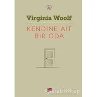 Kendine Ait Bir Oda - Virginia Woolf - Altıkırkbeş Yayınları