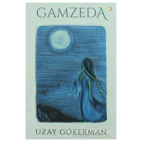 Gamzeda - Uzay Gökerman - Cinius Yayınları