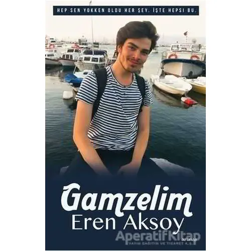 Gamzelim - Eren Aksoy - Arunas Yayıncılık