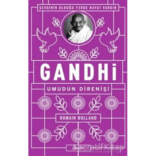 Gandhi - Umudun Direnişi - Romain Rolland - Zeplin Kitap