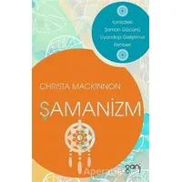 Şamanizm - Christa Mackinnon - Ganj Kitap