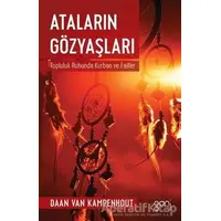 Ataların Gözyaşları - Daan van Kampenhout - Ganj Kitap