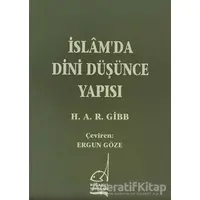 İslam’da Dini Düşünce Yapısı - Hamilton Gibb - Boğaziçi Yayınları
