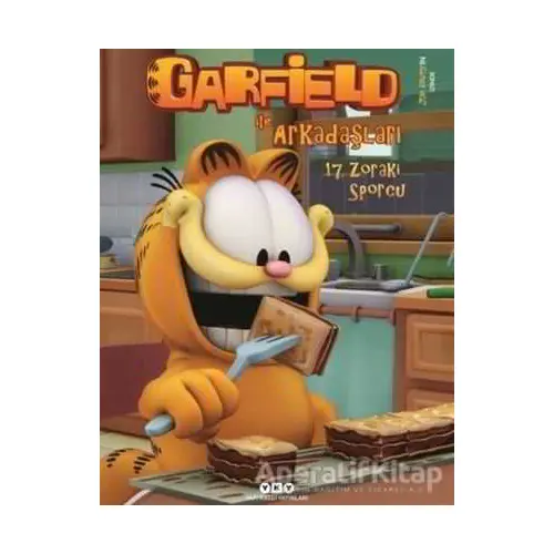 Garfield İle Arkadaşları - 17. Zoraki Sporcu - Jim Davis - Yapı Kredi Yayınları