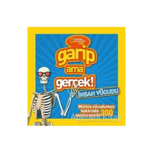 Garip Ama Gerçek - İnsan Vücudu - Sima Özkan - Beta Kids