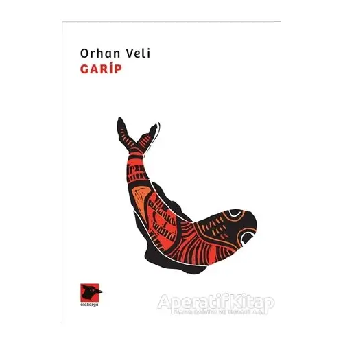 Garip - Orhan Veli Kanık - Alakarga Sanat Yayınları