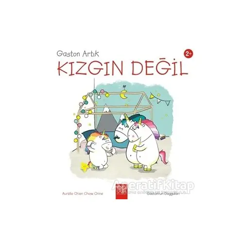 Gaston Artık Kızgın Değil - Gastonun Duyguları - Aurelie Chien Chow Chine - 1001 Çiçek Kitaplar