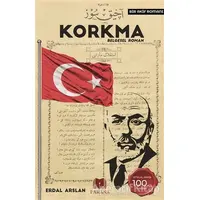 Korkma - Erdal Arslan - Parana Yayınları