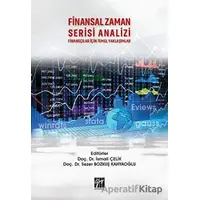 Finansal Zaman Serisi Analizi Finansçılar İçin Temel Yaklaşımlar