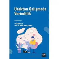 Uzaktan Çalışmada Verimlilik - Ülkü Mükellef - Gazi Kitabevi