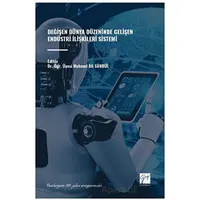 Değişen Dünya Düzeninde Gelişen Endüstri İlişkileri Sistemi - Mehmet Ali Sünbül - Gazi Kitabevi