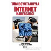 Tüm Boyutlarıyla İnternet Haberciliği - Berrin Kalsın - Gece Kitaplığı