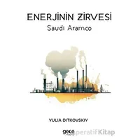 Enerjinin Zirvesi - Yulia Ditkovskiy - Gece Kitaplığı