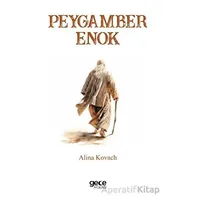 Peygamber Enok - Alina Kovach - Gece Kitaplığı