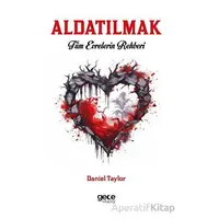 Aldatılmak - Daniel Taylor - Gece Kitaplığı