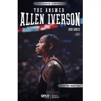 Allen Iverson – The Answer - Ada Gökce - Gece Kitaplığı