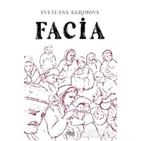 Facia - Svetlana Kerimova - Gece Kitaplığı