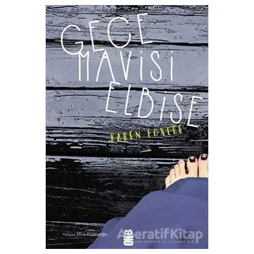 Gece Mavisi Elbise - Karen Foxlee - On8 Kitap