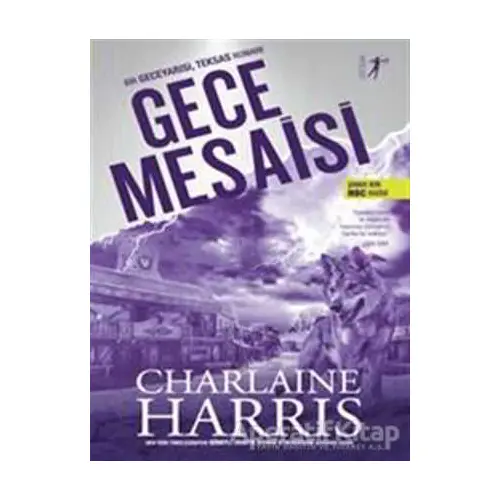 Gece Mesaisi - Charlaine Harris - Artemis Yayınları