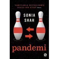 Pandemi - Sonia Shah - Sahi Kitap