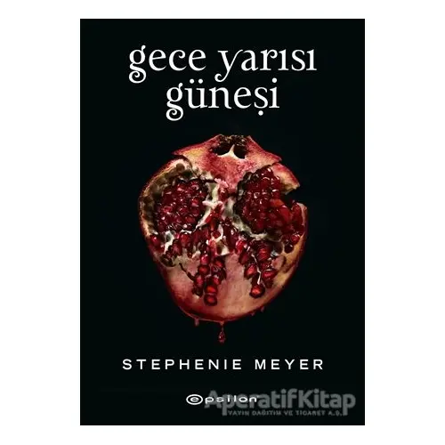 Gece Yarısı Güneşi (Siyah Şömiz Sert Kapak) - Stephenie Meyer - Epsilon Yayınevi