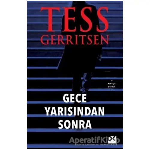 Gece Yarısından Sonra - Tess Gerritsen - Doğan Kitap