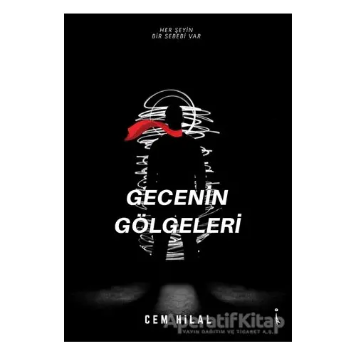 Gecenin Gölgeleri - Cem Hilal - İkinci Adam Yayınları