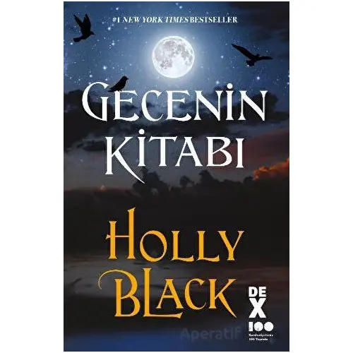 Gecenin Kitabı - Holly Black - Dex Yayınevi