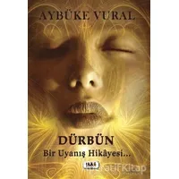 Dürbün - Aybüke Vural - Tilki Kitap