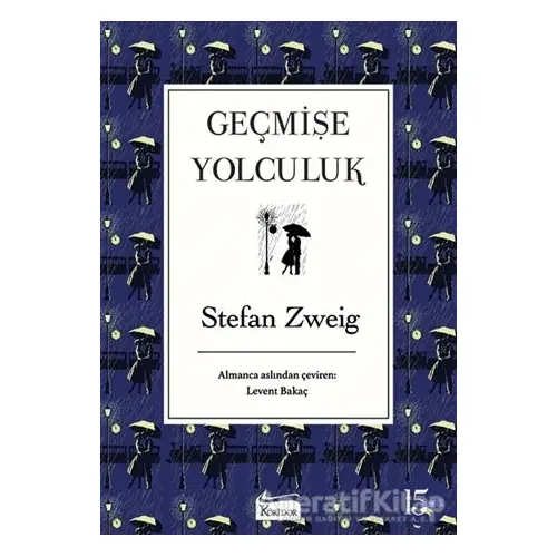 Geçmişe Yolculuk - Stefan Zweig - Koridor Yayıncılık