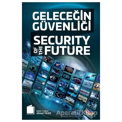 Geleceğin Güvenliği - Kolektif - Tasam Yayınları
