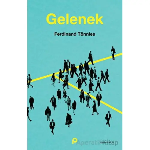 Gelenek - Ferdinand Tönnies - Pınar Yayınları