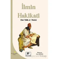 İlmin Hakikati - Ebu Talib El-Mekki - Gelenek Yayıncılık