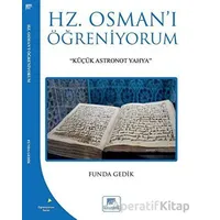 Hz Osmanı Öğreniyorum - Funda Gedik - Gelenek Yayıncılık