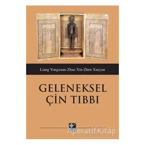 Geleneksel Çin Tıbbı - Liao Yuqun - Kaynak Yayınları