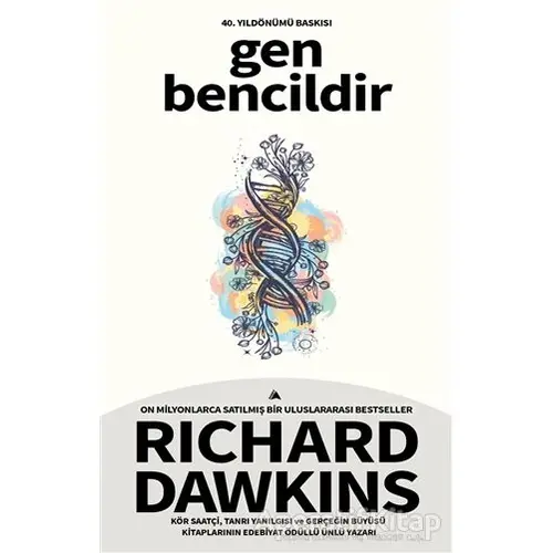 Gen Bencildir (Ciltli) - Richard Dawkins - Kuzey Yayınları