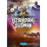 Serüven Peşinde 19 - Uzaydaki Düşman - Tuncel Altınköprü - Genç Hayat