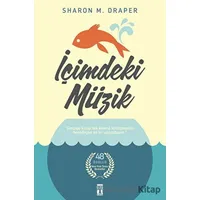 İçimdeki Müzik (Fleksi Kapak) - Sharon M. Draper - Genç Timaş