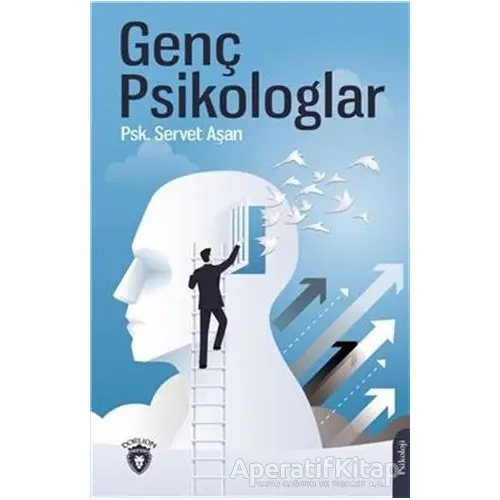 Genç Psikologlar - Servet Aşan - Dorlion Yayınları