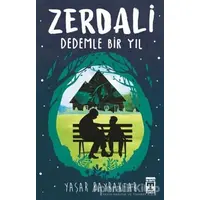 Zerdali - Dedemle Bir Yıl - Yaşar Bayraktar - Genç Timaş