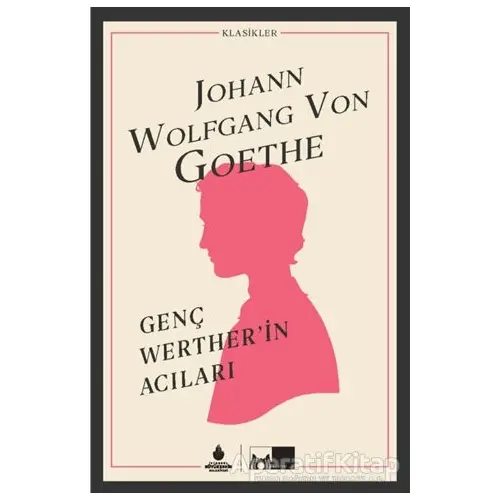 Genç Werther’in Acıları (Ciltli) - Johann Wolfgang von Goethe - İBB Yayınları