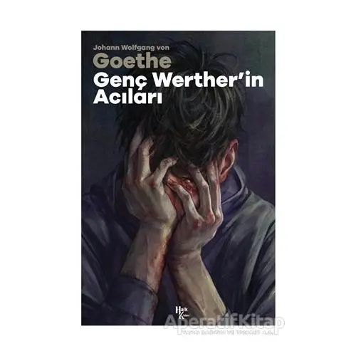 Genç Werther’in Acıları - Johann Wolfgang von Goethe - Halk Kitabevi