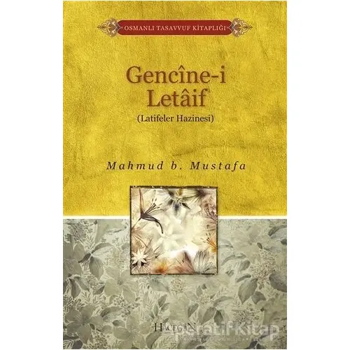 Gencine-i Letaif (Latifeler Hazinesi) - Mahmud B. Mustafa - Hacegan Yayıncılık