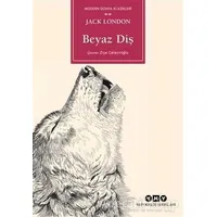 Beyaz Diş - Jack London - Yapı Kredi Yayınları