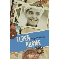 Elden Düşme - Ellen Wittlinger - Günışığı Kitaplığı