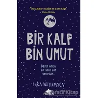 Bir Kalp Bin Umut - Lara Williamson - Pegasus Yayınları