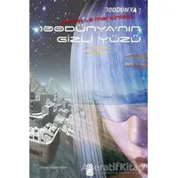 100 Dünya 1: 100 Dünyanın Gizli Yüzü - Danielle Martinigol - On8 Kitap