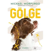 Gölge - Michael Morpurgo - Tudem Yayınları