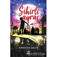 Sihirli Ayraç - Hayrettin Taylan - Çınaraltı Yayınları