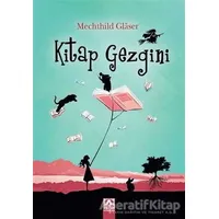 Kitap Gezgini - Mechthild Glaser - Altın Kitaplar